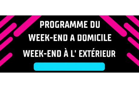 Matchs du Week end
